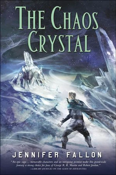 The Chaos Crystal: The Tide Lords Quartet, Book Four