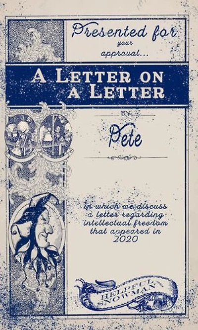 A Letter on A Letter: a discussion of intellectual freedom