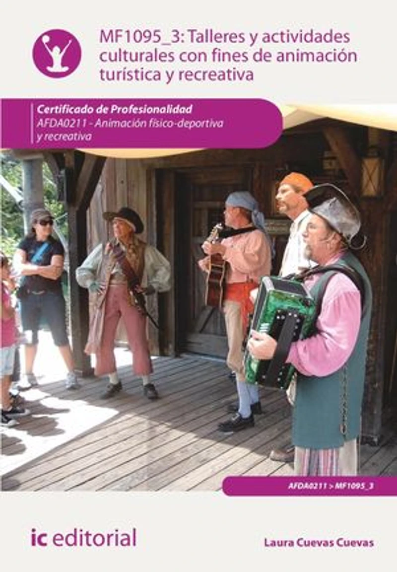Talleres y actividades culturales con fines de animación turística recreativa. AFDA0211