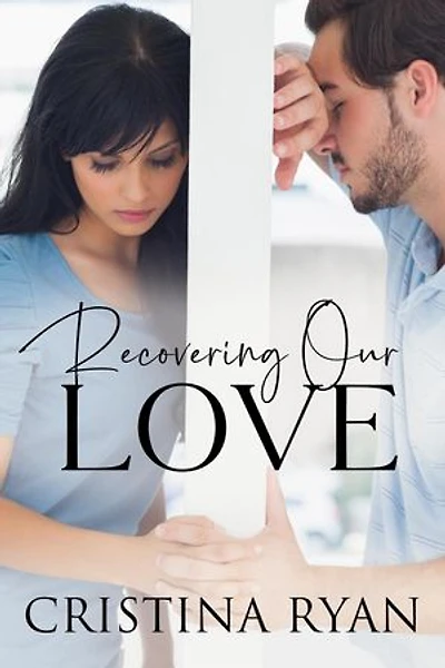 Recovering Our Love