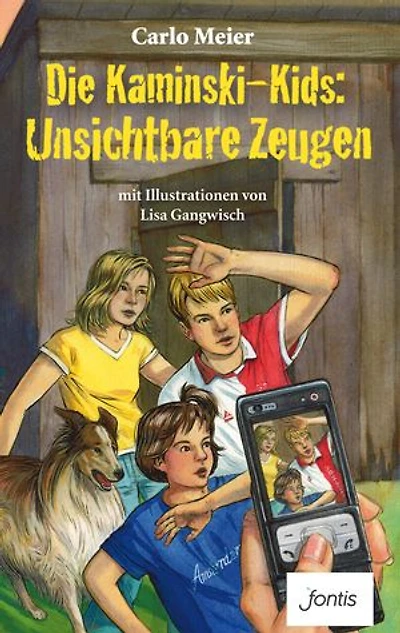 Die Kaminski-Kids: Unsichtbare Zeugen: mit Illustrationen von Lisa Gangwisch