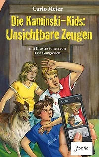 Die Kaminski-Kids: Unsichtbare Zeugen: mit Illustrationen von Lisa Gangwisch