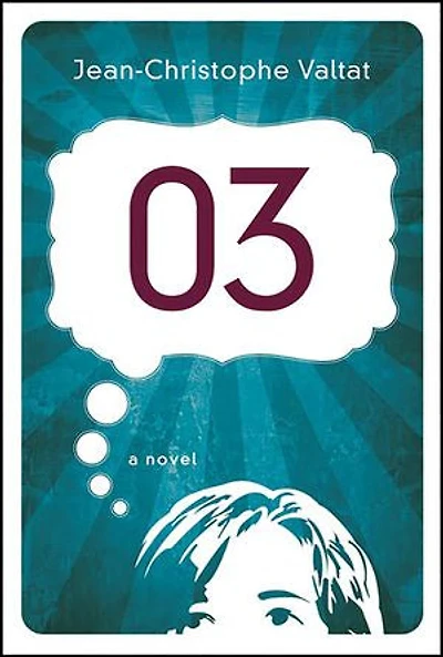 03: A Novel: Novel
