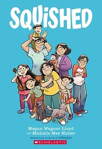 Apachurrada: Una novela gráfica (Squished: A Graphic Novel)