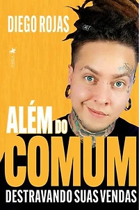 Além do comum: Destravando suas vendas