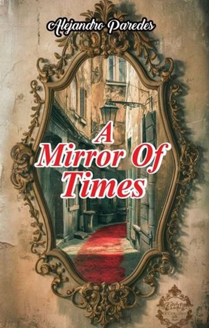 A Mirror of Times