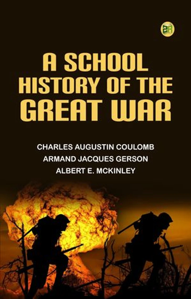 A School History of the Great War