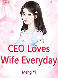 CEO Loves Wife Everyday: Volume