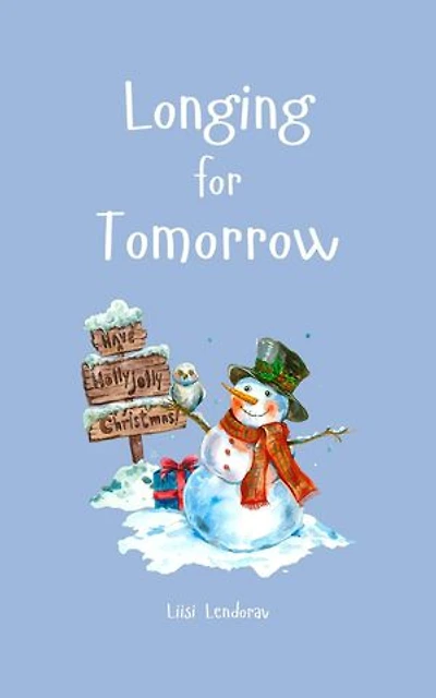 Longing for Tomorrow
