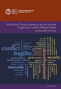 World Bank Group Assistance to Low-Income Fragile and Conflict-Affected States: An Independent Evaulation