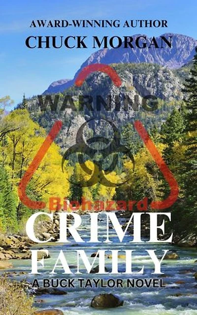 Crime Family, A Buck Taylor Novel: Crime, #10