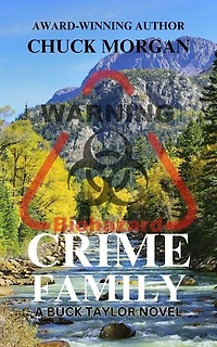 Crime Family, A Buck Taylor Novel: Crime, #10