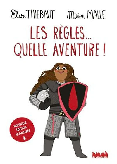 Les règles... quelle aventure ! (Nouvelle édition actualisée): Nouvelle édition actualisée