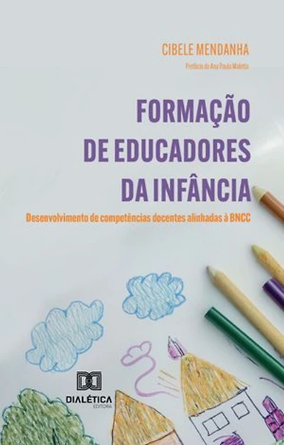 Formação de Educadores da Infância: desenvolvimento de competências docentes alinhadas à BNCC