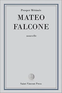 Mateo Falcone: Moeurs de la Corse