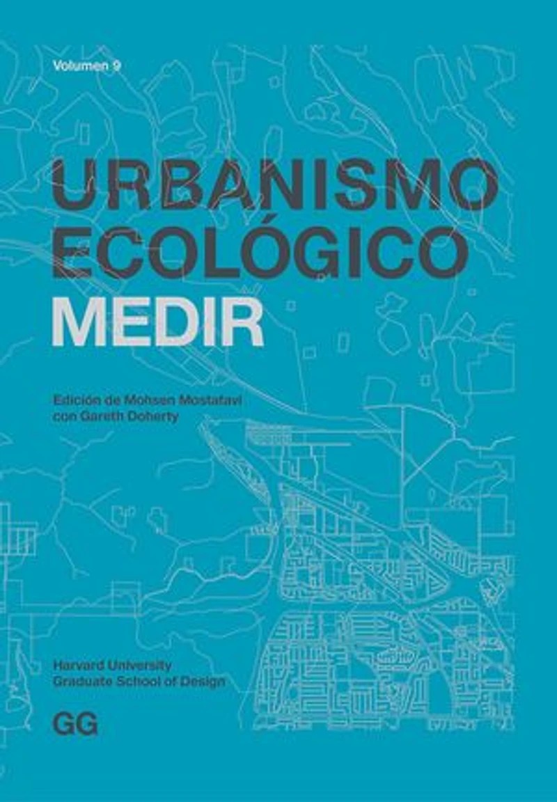 Urbanismo Ecológico. Volumen 4: Sentir