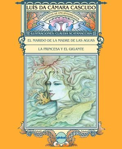 El marido de la madre de las aguas: La princesa y el gigante
