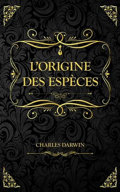 L'Origine des espèces: Charles Darwin