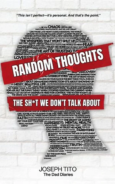 Random Thoughts: The Sh*t We Don't Talk About