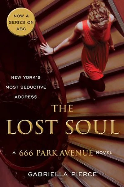 The Lost Soul: A 666 Park Avenue Novel
