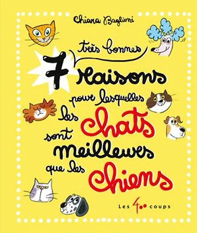 7 très bonnes raisons pour lesquelles les chats sont meilleurs que chiens