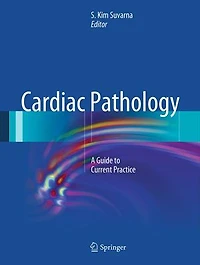 Cardiac Pathology: A Guide To Current Practice