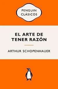 El arte de tener razón: Ediciones icónicas