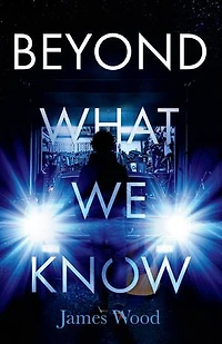 Beyond What We Know