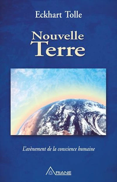 Nouvelle Terre: prendre conscience de sa mission vie