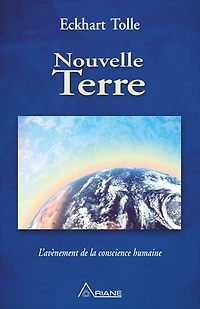 Nouvelle Terre: prendre conscience de sa mission vie