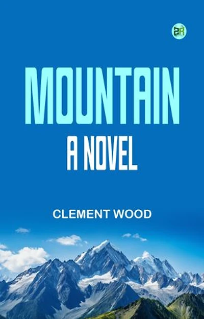 Mountain A Novel