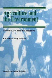 Agriculture and the Environment: Minerals, Manure Measures