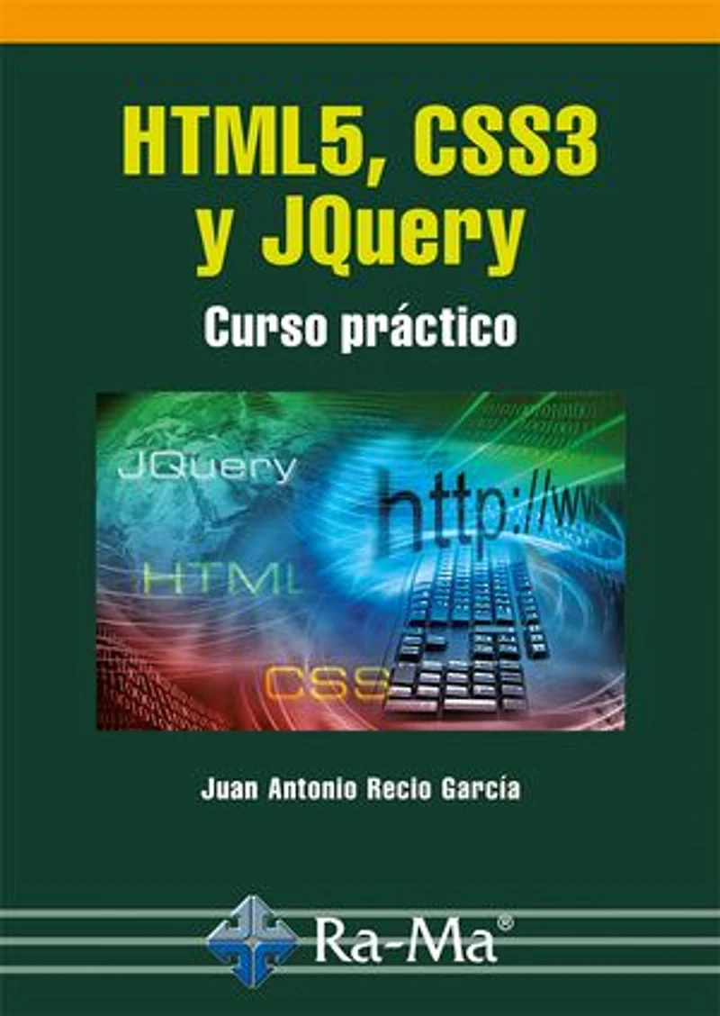 HTML5, CSS3 y JQuery: Gráficos y diseño web