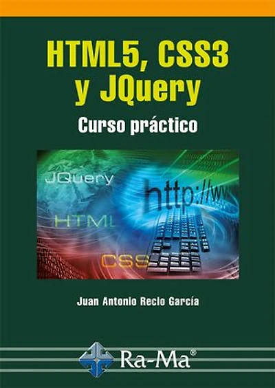 HTML5, CSS3 y JQuery: Gráficos y diseño web