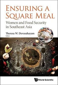 Ensuring A Square Meal: Women And Food Security Southeast Asia