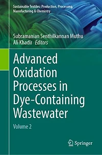 Advanced Oxidation Processes Dye-Containing Wastewater: Volume 2