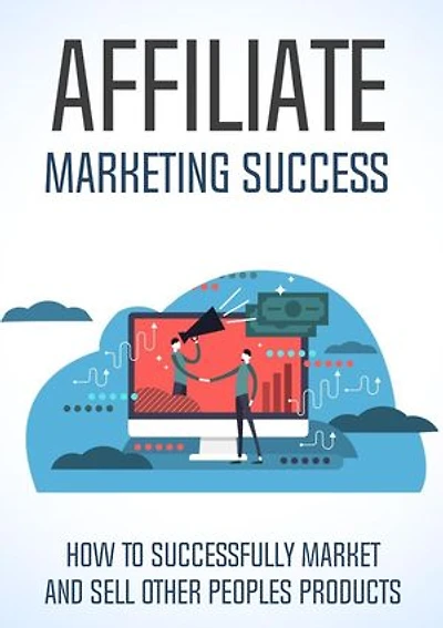 Affiliate Marketing Success