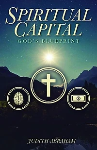 Spiritual Capital: God's Blueprint