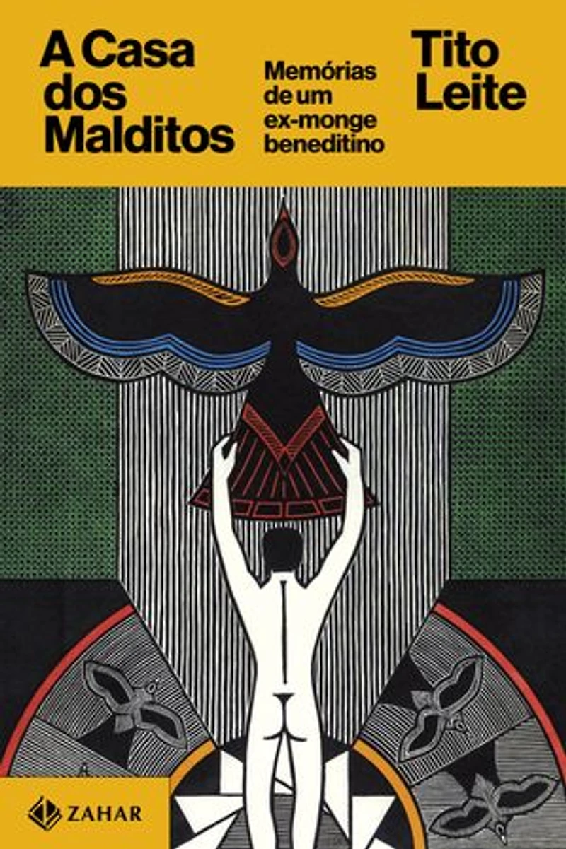 A Casa dos Malditos: Memórias de um ex-monge beneditino