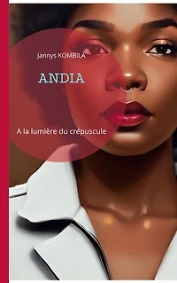 Andia: A la lumière du crépuscule