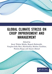 Global Climate Stress on Crop Improvement and Management