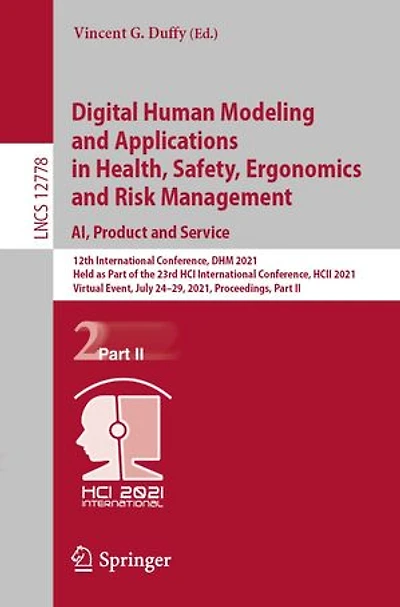 Digital Human Modeling and Applications Health, Safety, Ergonomics Risk Management. AI, Product Service