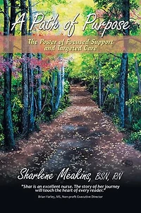 A Path Of Purpose: The Power Focused Support And Targeted Care