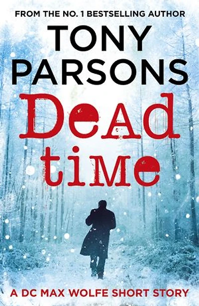 Dead Time: A DC Max Wolfe Short Story