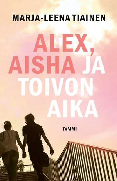 Alex, Aisha ja toivon aika