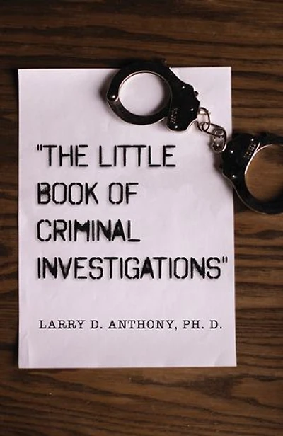 The "The Little Book of Criminal Investigations"