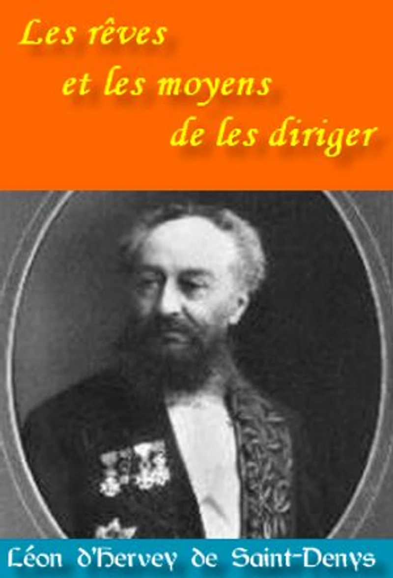 Les rêves et les moyens de les diriger