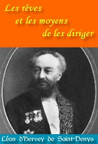 Les rêves et les moyens de les diriger
