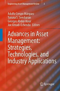Advances Asset Management: Strategies, Technologies, and Industry Applications