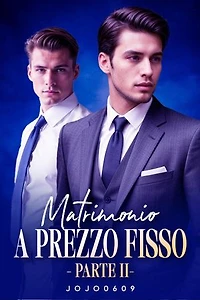 Matrimonio a prezzo fisso Parte II: Matrimonio a prezzo fisso, #2